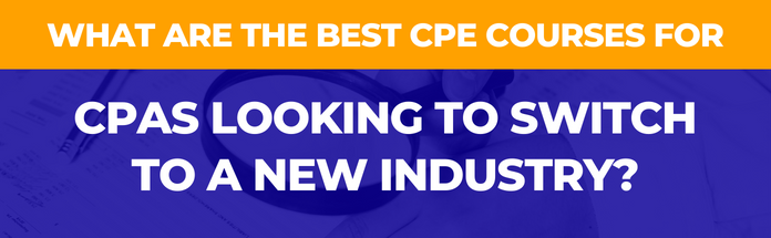  For CPAs Looking To Switch To A New Industry
