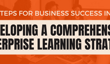key-steps-for-business-success-in-2025-developing-a-comprehensive-enterprise-learning-strategy.