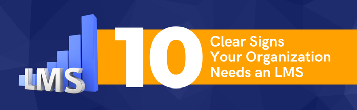 Organization Needs LMS