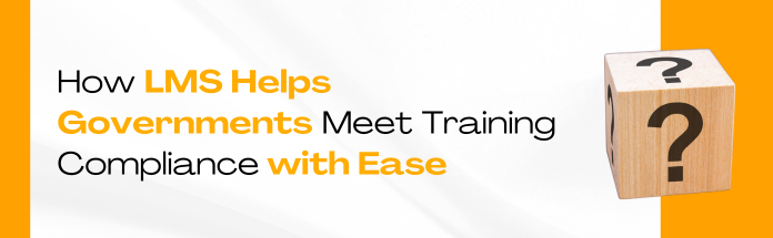 LMS for Government Training