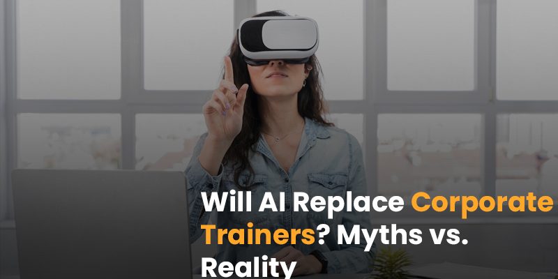 AI Replace Corporate Trainers